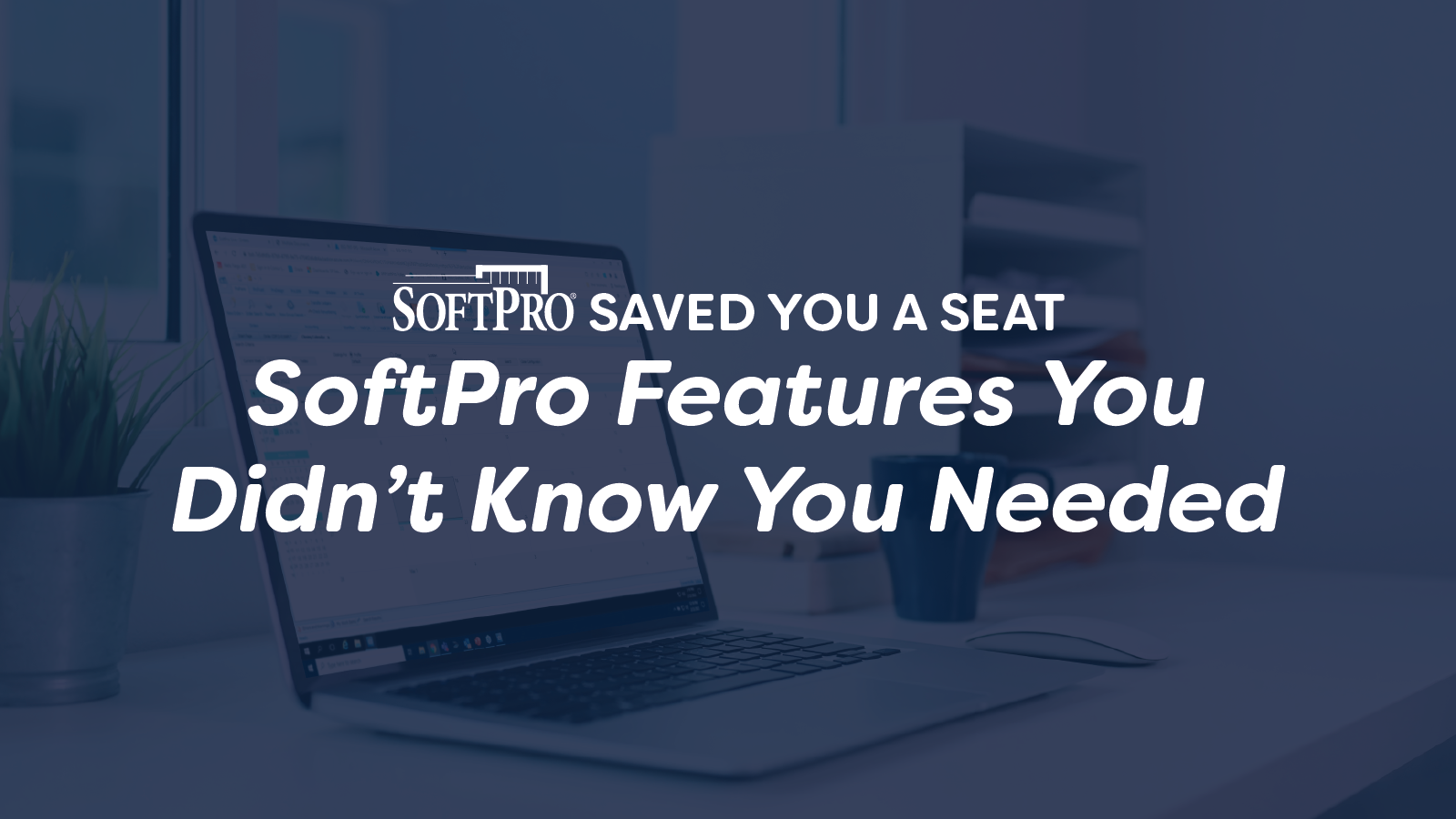 Saved You a Seat Ep 34: SoftPro Features